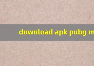 download apk pubg mobile